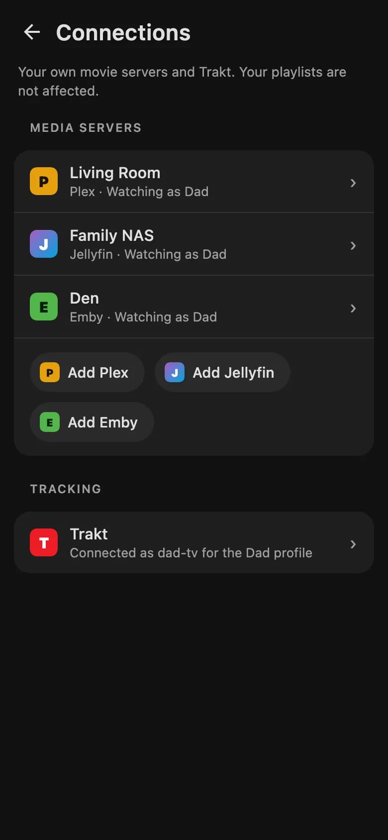 TVLok Connections on a phone: a Plex, a Jellyfin and an Emby server, each watching as Dad, with buttons to add more and Trakt connected.